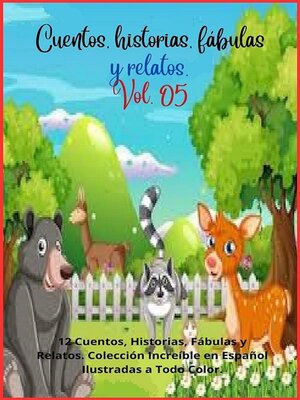 cover image of Cuentos, historias, fábulas y relatos. Volume 5